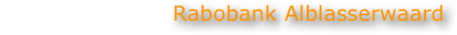 Opdrachtgever: Rabobank Alblasserwaard
