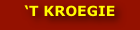 ‘T KROEGIE