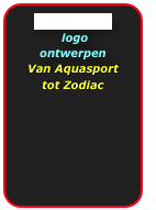 Logo galerie
 logo
ontwerpen
Van Aquasport 
tot Zodiac